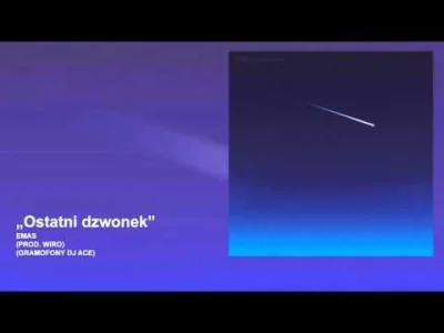 b.....k - EMAS - Ostatni dzwonek (prod. Wiro, cuty DJ Ace)

#nowoscpolskirap #polsk...