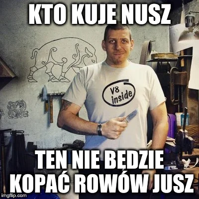 S.....e - @Finesta: Polecę już klasykiem @Trollsky