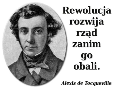 franekfm - #4konserwy #filozofia #cytatywielkichludzi #alexisdetocqueville #rewolucja...