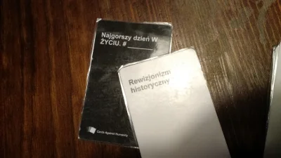 Haz111 - Gramy sobie dzisiaj ze znajomymi w Cards Against Humanity. Zostały dwie czar...