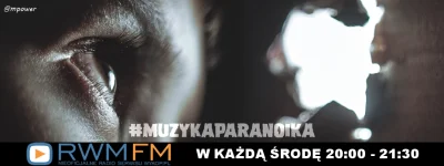 mpower - #muzykaparanoika w Radiu Wolne Mirko FM! 

Kolejna audycja już dzisiaj, oc...