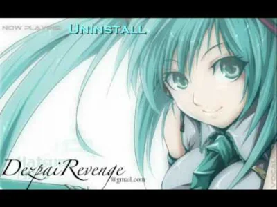 BlackReven - Piękny cover #hatsunemiku utworu:

Chiaki Ishikawa - Uninstall

http://w...