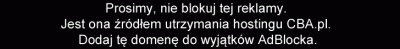 p....._ - @ArcheRbest: zacznij moze od dobrego hosta i domeny, bo tak to dobrego star...