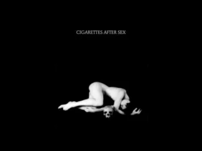 n.....r - Cigarettes After Sex - "Each Time You Fall In Love"
 
#cigarettesaftersex...