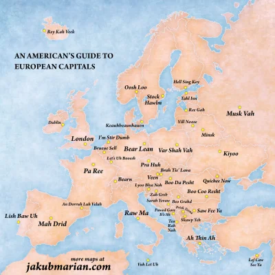 kRz222 - Instrukcja dla amerykanów jak wymawiać nazwy europejskich stolic ( ͡° ͜ʖ ͡°)...