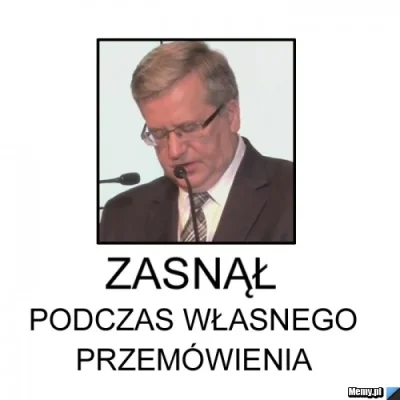 LordSkoczek - I to było przemówienie ! W sam raz do jego predyspozycji intelektualnyc...