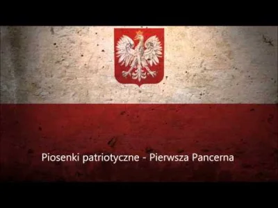 heroeryk - @heroeryk: najlepszy Polski marsz wojskowy Chwała Polskim Czołgistom #macz...