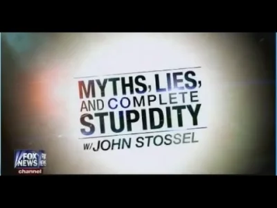 T.....r - John Stossel: Mity, kłamstwa i kompletna głupota

Amerykański dziennikarz t...