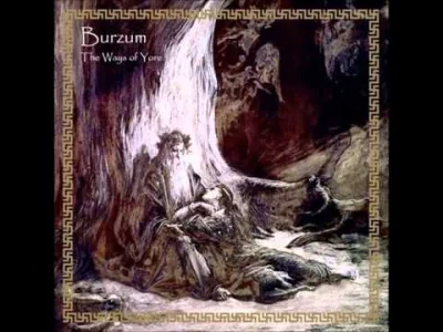 UrkuBurku - Wybitne dzieło 
#metal #burzum