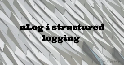 jgutkowski - Structured logging jest coraz bardziej popularne. W szczególności, że lo...