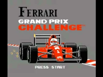 Iskaryota - Tak dobry soundtrack, tak słaba gra.
Ferrari Grand Prix Challenge (NES) ...