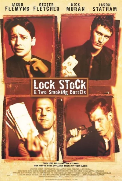 m.....t - @Prezes_roku: "Lock, Stock and Two Smoking Barrels"
SPOILER