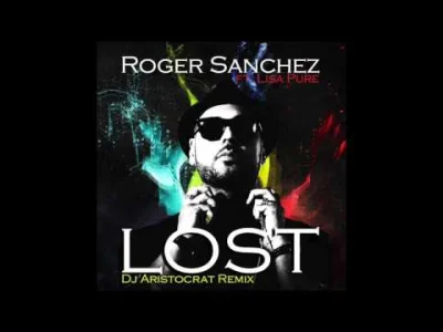glownights - Roger Sanchez ft. Lisa Pure - Lost (Dj Aristocrat Remix)

#deepvocal #...