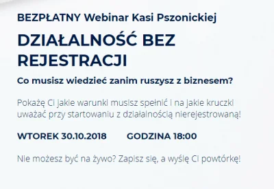 pijmleko - Webinar #szkolenia z działalność bez rejestracji 

https://webinar.kasia...