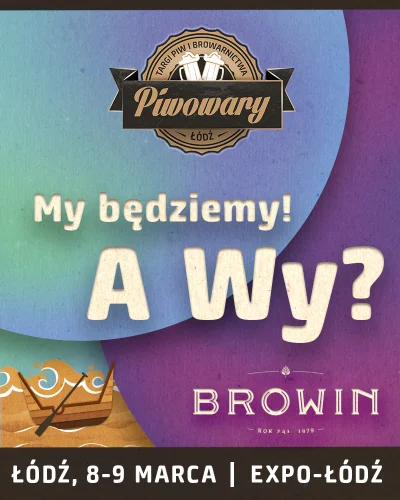 Browin - #łodz 

Zapraszamy!( ͡° ͜ʖ ͡°)
#piwo 
https://www.browin.pl/blog/browin-...
