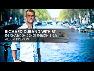 Arnate - Richard Durand with BT - In Search of Sunrise 13.5 (Album Preview)

Bez wi...