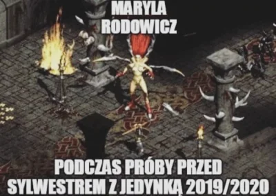 odyn88 - XD 

#sylwester
#diablo2
#humorobrazkowy
#marylarodowicz