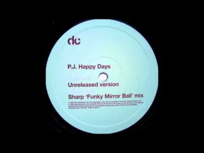 A.....7 - PJ - Happy Days (Unreleased Mix) (1997) #house #househeads #funk #disco #cl...