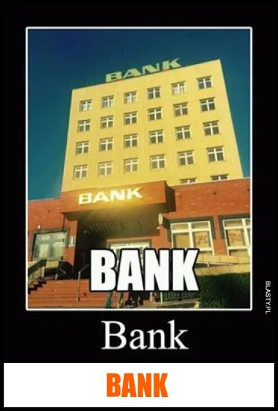 nonOfUsAreFree - Bank
SPOILER
#bank