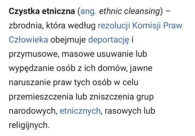 woodywoodpecker - @Jrv20 Tutaj masz definicje czystki etnicznej