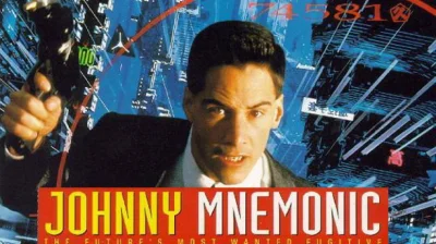 J.....s - Johny Mnemonic gówniarze.
Jest za darmo na Youtube.