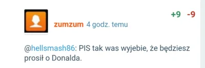 zumzum - @zumzum: Jak to jest, że zawsze jest tyle plusów co minusow, dziwne ktoś chc...