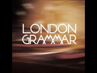 k.....2 - #muzyka #londongrammar #znalazlemdobrykawalek #indiepop #indierock 

London...