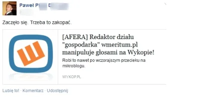 sponge - Jest sobie taka afera  Redaktor wmeritum.pl manipuluje głosami na wykopie 
...