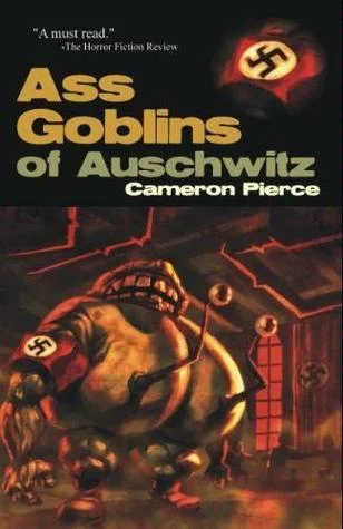 Wiedmolol - Ass Goblins of Auschwitz - https://www.goodreads.com/book/show/6965582-as...