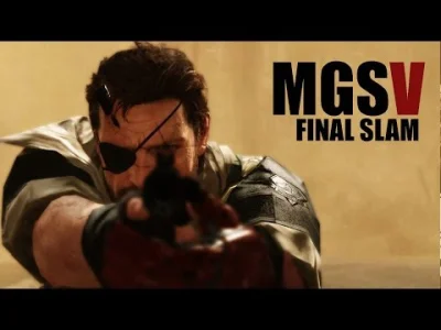 UncleGru - Metal Gear Solid V: Final Slam
#videogamedunkey #mgs #mgsv #heheszki