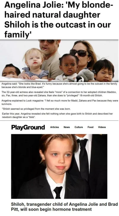 tytanos - > Remember when Angelina Jolie said her biological child is an outcast beca...