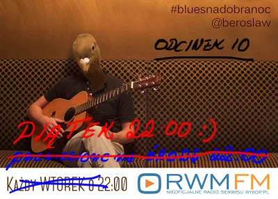 beroslaw - A oto i playilsat a dzisiejszej audycji #bluesnadobranoc w #rwmfm :) zapra...