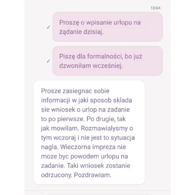 megana_ - Mirki, właśnie odrzucono moją prośbę o urlop na żądanie. Tydzień temu dowie...