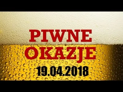 Birofile - Najnowsze wydanie Piwnych Okazji - jak co czwartek :) Polecam tag #piwneok...
