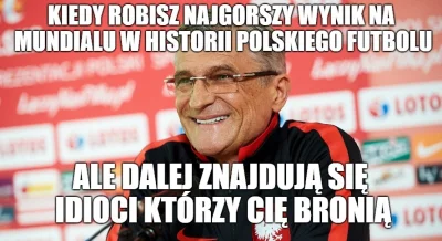 P.....a - Tak tylko przypomnę, że w całej historii polskiego futbolu(od 1919 roku) ni...