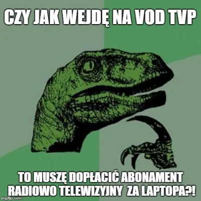 xaliemorph - Dziś widziałem w telewizji reklamę VOD TVP. I teraz głupie pytanie.