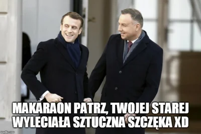 maxx92 - #heheszki #duda #humorobrazkowy #macron #francja #cenzoduda