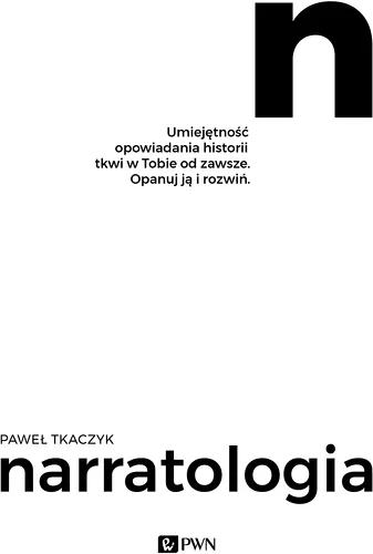 Adolf_Wojtyla - 2 523 - 1 = 2 522

Tytuł: Narratologia
Autor: Paweł Tkaczyk
Gatun...