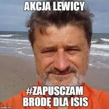 Michhhu - @R2D2zSosnowca: #bekazlewactwa zapuszczam brodę dla #isis