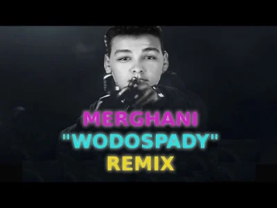 maszowsky - PODOBA SIĘ? ZOSTAW PLUSA !
#merghani #popek #wodospady #boxdel #remix
