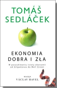 fir3fly - 6 772 - 1 = 6 771
Tytuł: Ekonomia dobra i zła
Autor: Tomaš Sedláček

To...