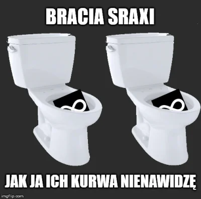 i.....e - Nie reguluj monitora, to prawdziwi bracia sraxi