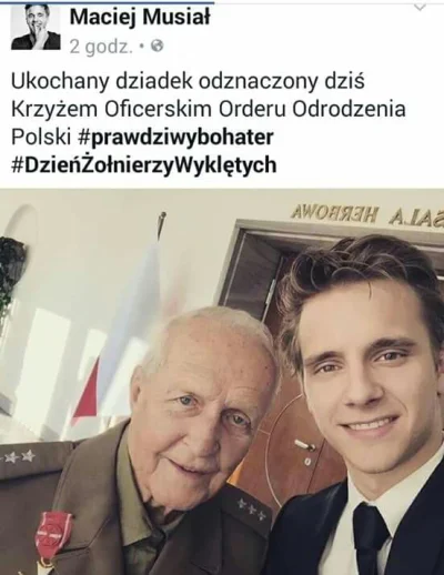 protuberator - Dziadek Macieja Musiała z #rodzinkapl #maciejmusial został odznaczony ...
