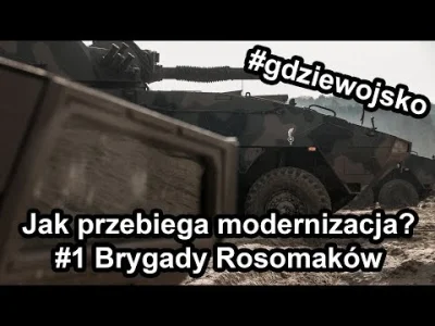 konik_polanowy - Jak przebiega modernizacja? 1. Brygady Rosomaków
 
#militaria #woj...