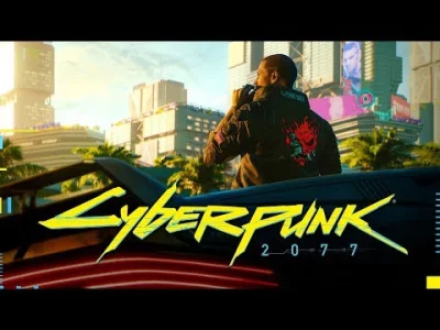 krysc4d - O cholera, projekt o nazwie Cyberpunk 2077 to moze byc naprawde konkretna p...