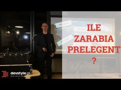 maniserowicz - ILE ZARABIA PRELEGENT [ #devstyle #vlog #145 ]