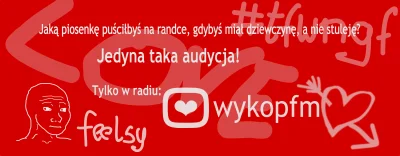 zordziu - @Famina: Kiedyś to były walentynkowe audycje....