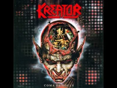 V.....f - 28 lat temu Kreator wydał 'Coma of Souls'
Kreator - Coma of souls
#muzyka...