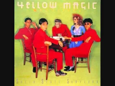 bscoop - Yellow Magic Orchestra z Japonii robili podobną muzykę, wrzucam kawałek na z...