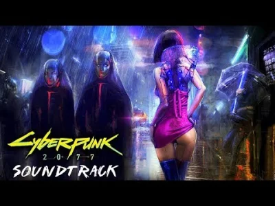 SirSajko - #cyberpunk2077 #cdprojektred #miuuudd #soundtrack